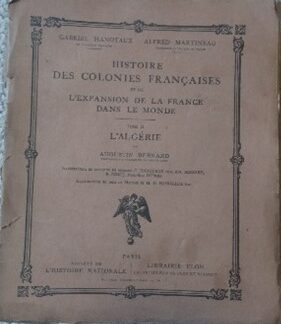 "Histoire des Colonies Françaises (...)" Tome II