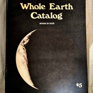 The Last Whole Earth Catalog - Stewart Brand