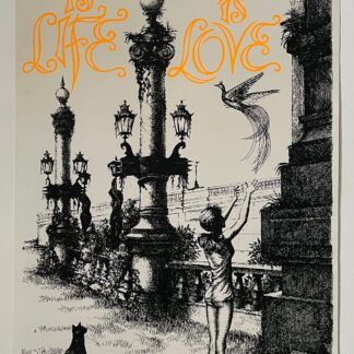 Love is Life, Life is Love