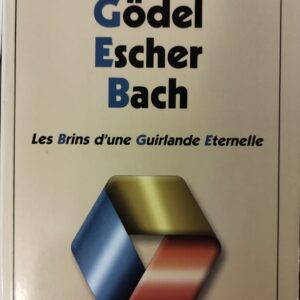 Gödel, Escher, Bach - Douglas Hofstadter