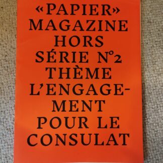 « Papier » posters le Consulat
